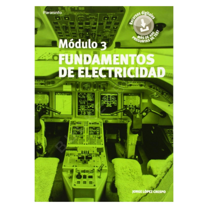 Módulo 3. Fundamentos de Electricidad Paraninfo Mecánico / TMA 9788428398985 BuckerBook 32,00 € Paraninfo