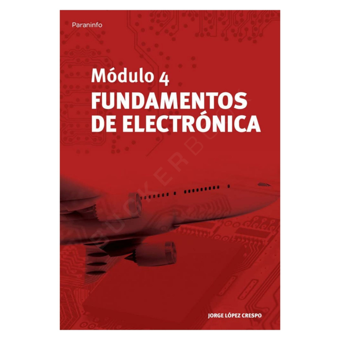 Módulo 4. Fundamentos de Electrónica Paraninfo Mecánico / TMA 9788428336628 BuckerBook 22,00 € Paraninfo