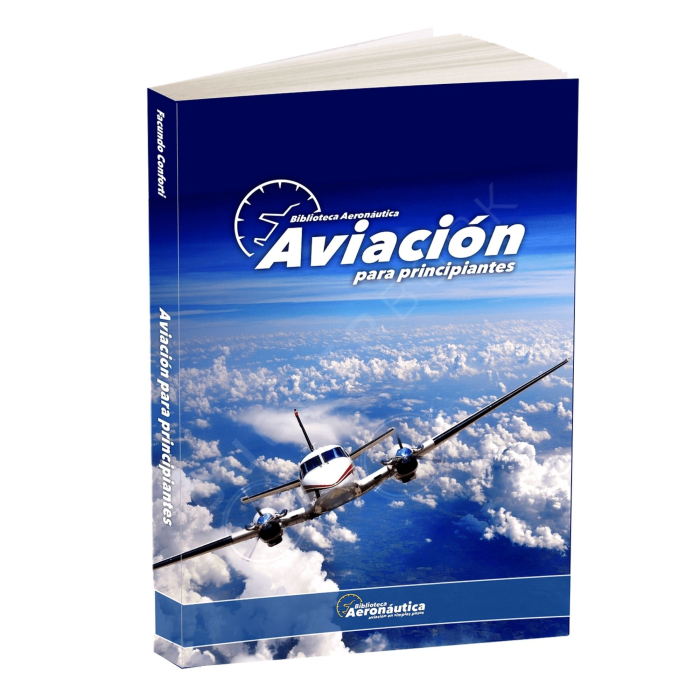 Aviación para Principiantes Introduction to Aviation 9786310000022 BuckerBook €19.00 Biblioteca Aeronáutica