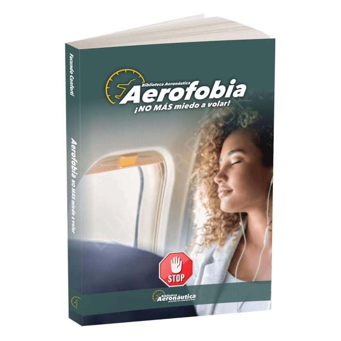 Aerofobia. No más Miedo a Volar Flight Experiences 9786310000510 BuckerBook €19.00 Biblioteca Aeronáutica