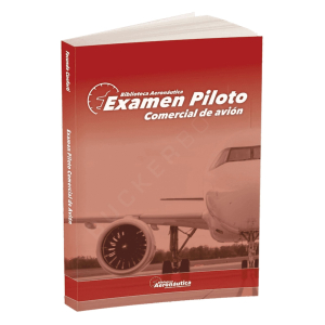 Examen Piloto Comercial de Avión