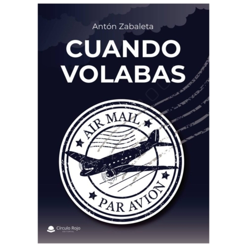 Cuando Volabas