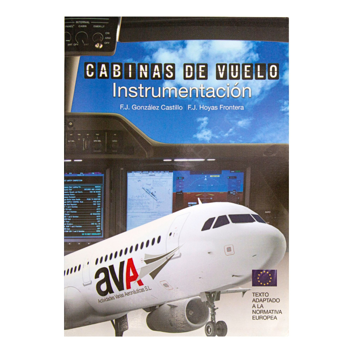 Cabinas de Vuelo: Instrumentación AVA - 4ª Edición Instruments 9788494681905 BuckerBook €41.60 AVA