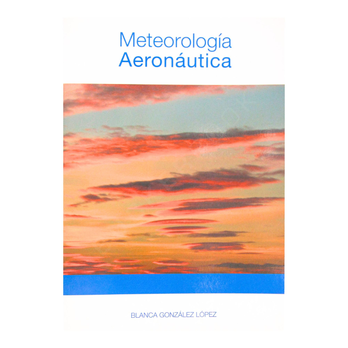 Meteorología Aeronáutica AVA Meteorology 9788493550677 BuckerBook €34.30 AVA