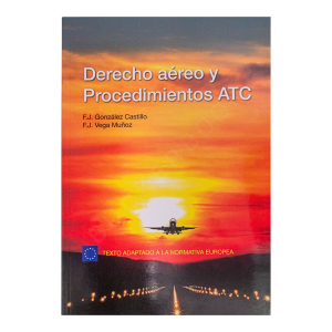 Derecho Aéreo y Procedimientos ATC AVA