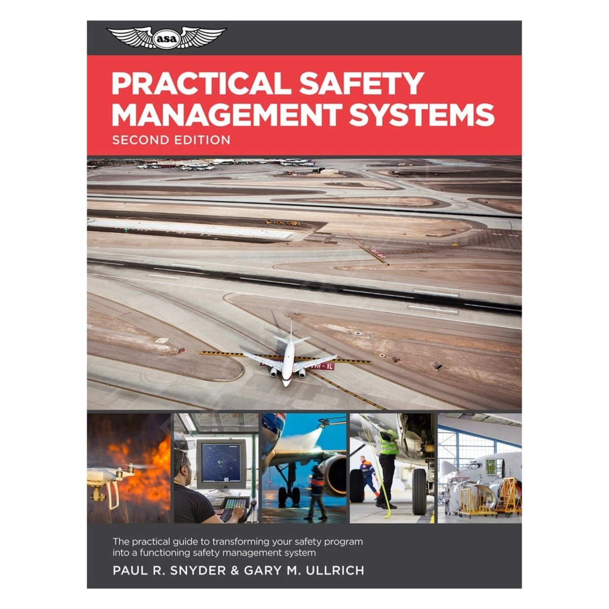 Practical Safety Management Systems Segunda Edición Procedimientos Operacionales 9781619548848 BuckerBook 58,95 € ASA