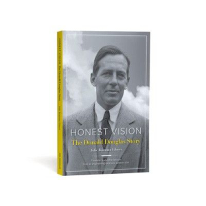 Honest Vision: The Donald Douglas Story