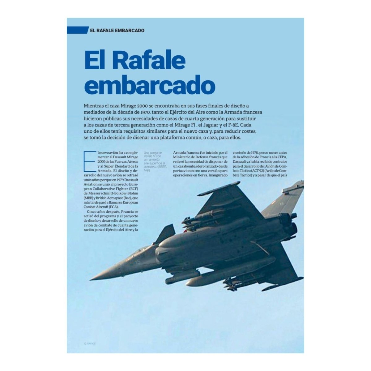 Monográfico Dassault Rafale Monográficos 8413042887652 BuckerBook 11,95 € AvionRevue