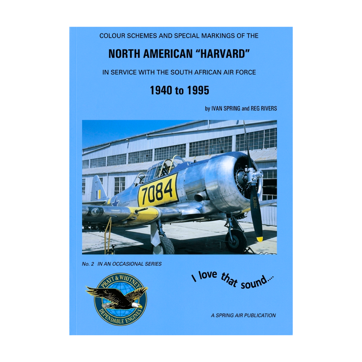 North American "Harvard" in service with the South African Air Force Historia 9780958397735 BuckerBook 6,95 € 
