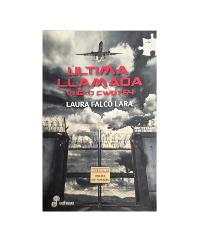 Última llamada Vuelo CWO764 Novels 9788435010979 BuckerBook €8.61 