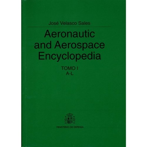 Aeronautic and Aerospace Encyclopedia 2 Tomos 9788478238262 Mº Defensa Dictionaries