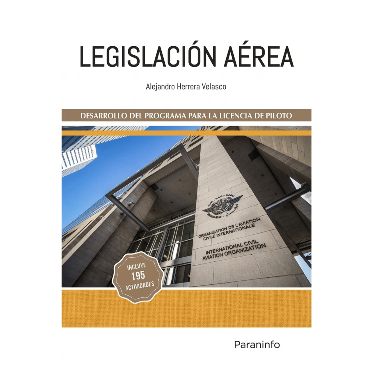 Legislación aérea Edición 2026 Derecho Aéreo 9788428374606 BuckerBook 37,00 € Paraninfo