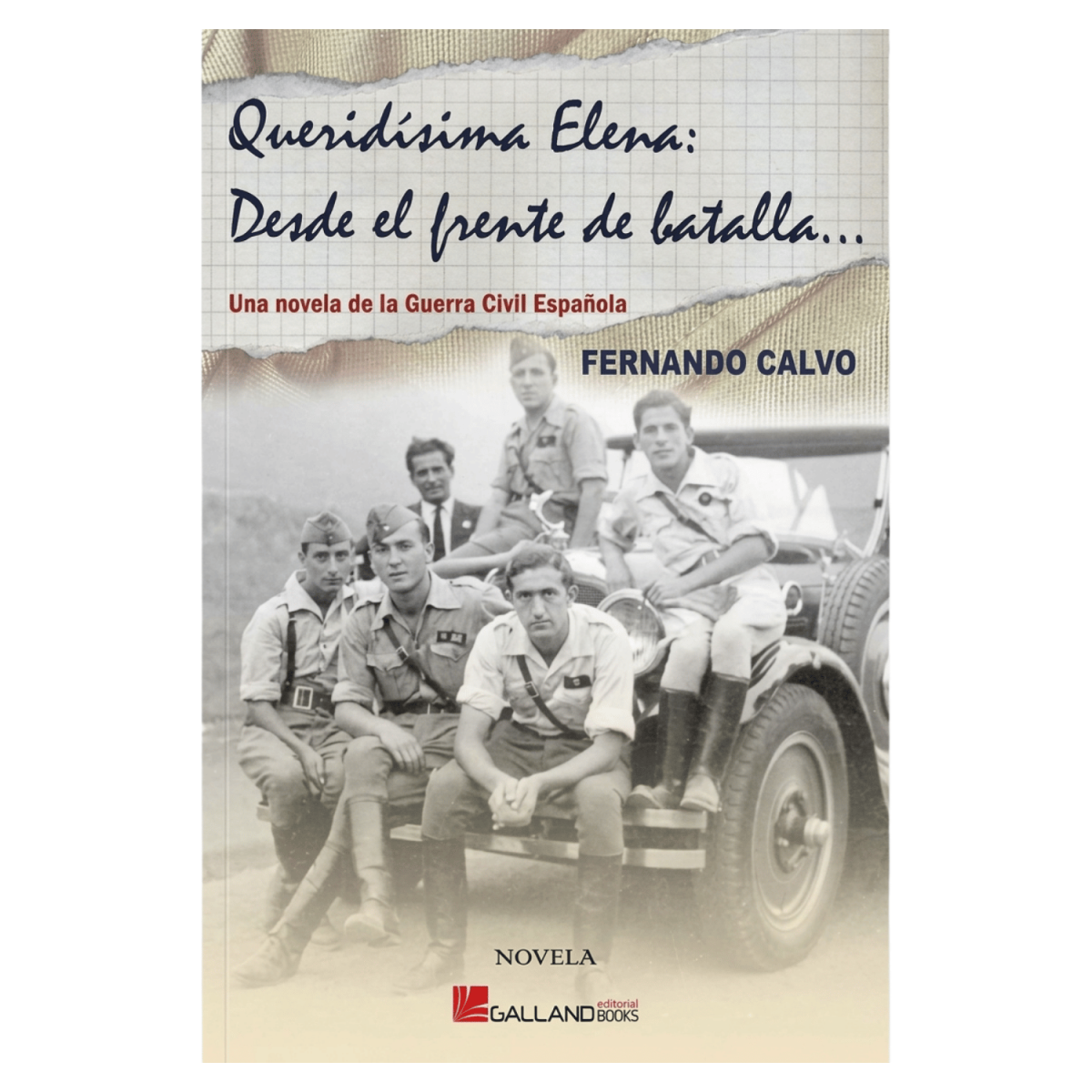 Queridisima Elena: Desde el Frente de Batalla Novels 9788493726607 BuckerBook €18.00 