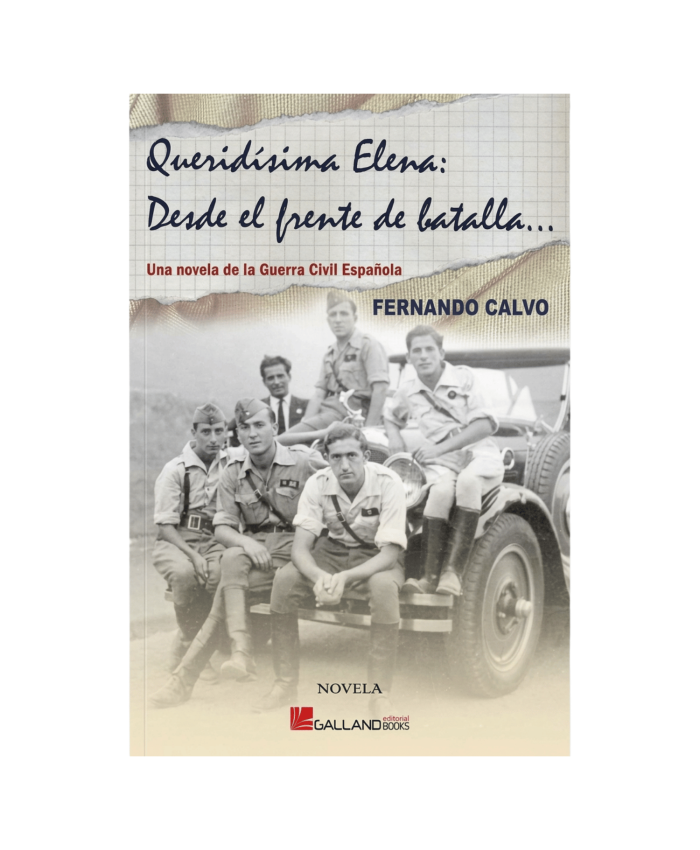 Queridisima Elena: Desde el Frente de Batalla Novels 9788493726607 BuckerBook €18.00 