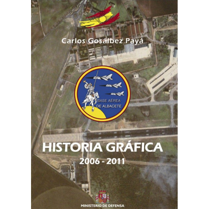 Historia Grafica B.A. Albacete History 9788497819404 BuckerBook €15.00 Mº Defensa