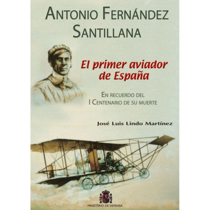 El Primer Aviador de España History  BuckerBook €10.00 Mº Defensa