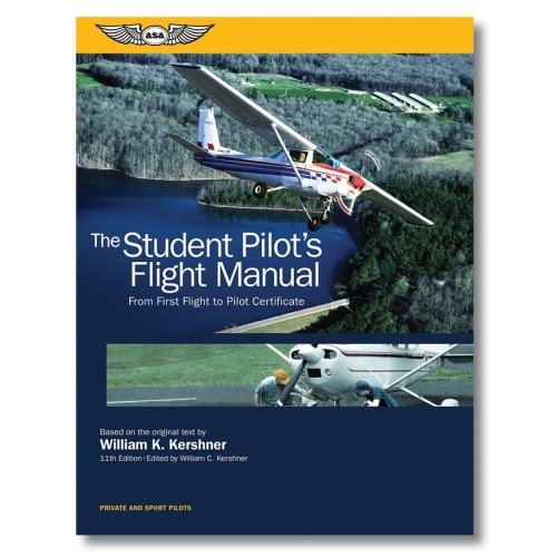 The Student Pilot's Flight Manual