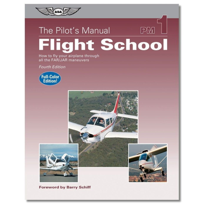 The Pilot's Manual 1 Flight School Operational Procedures 9781619544987 BuckerBook €59.95 ASA