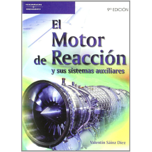 El Motor de Reaccion y sus Sistemas Auxiliares