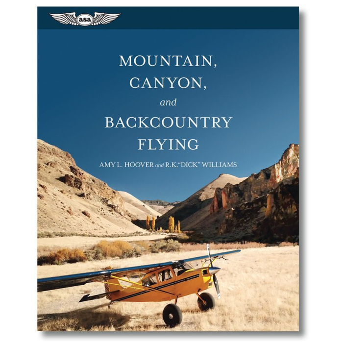 Mountain, Canyon, and Backcountry Flying Piloto Privado / PPL 9781619547414 BuckerBook 39,95 € ASA