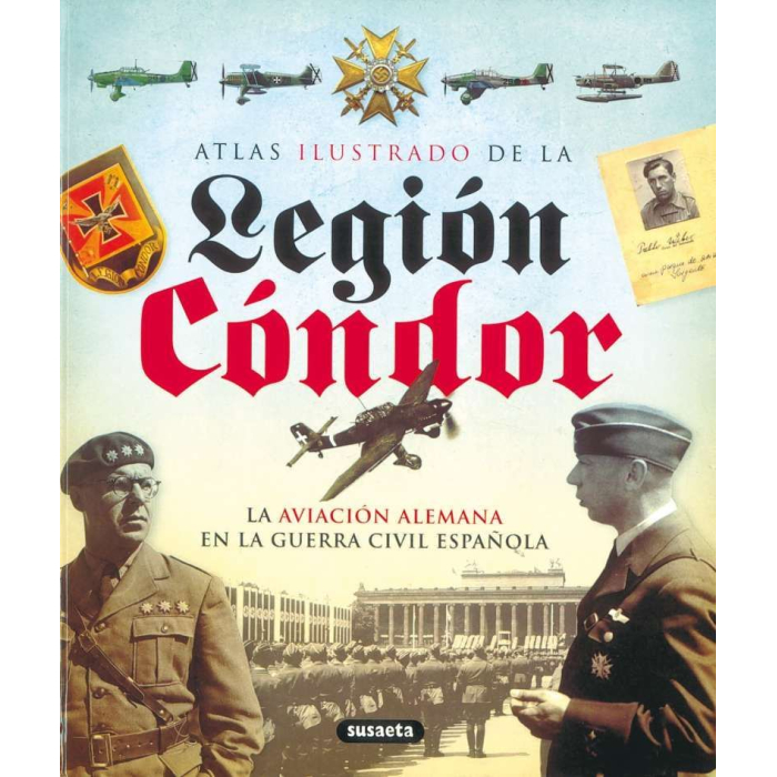 La Legión Cóndor Home 9788430572762 BuckerBook €15.95 