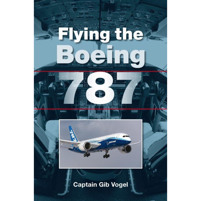 Flying the Boeing 787 Home 9781847975485 BuckerBook €16.00 