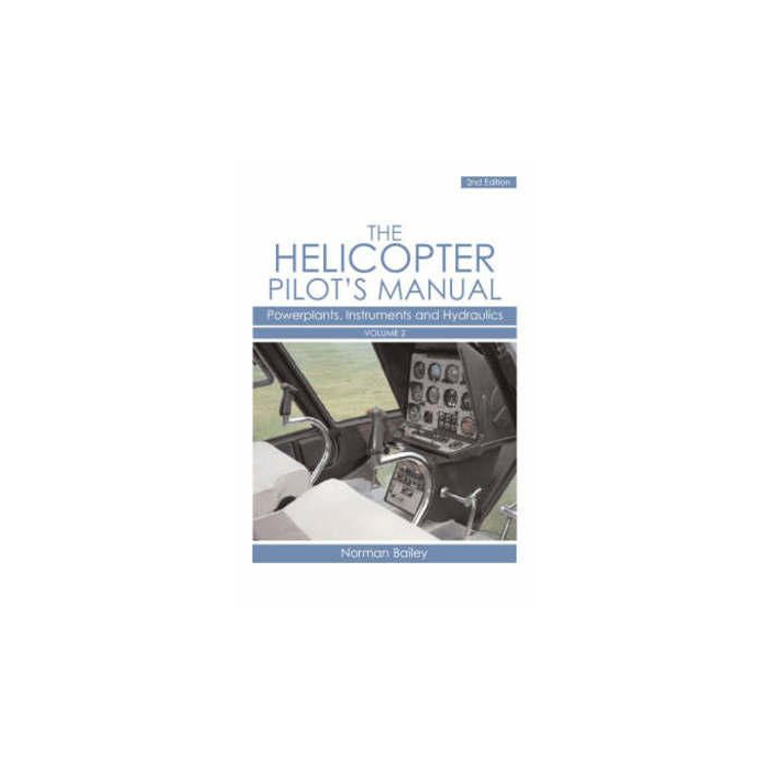 The Helicopter Pilot's Manual Volume 2 Helicópteros 9781861269911 BuckerBook 24,00 € 