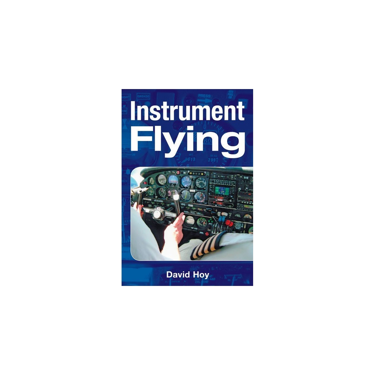 Instrument Flying Inicio 9781861267498 BuckerBook 24,00 € 