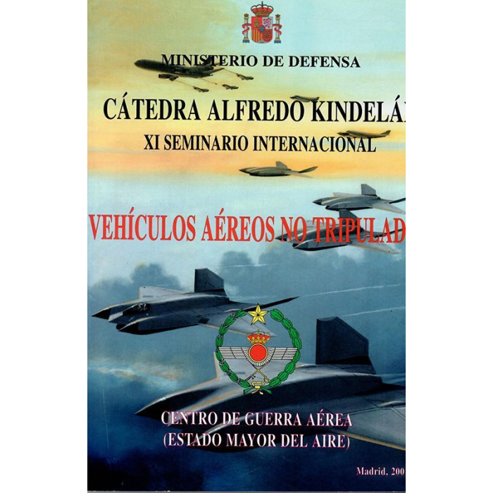 Vehículos Aéreos No Tripulados Historia 9788478239078 BuckerBook 14,00 € Mº Defensa