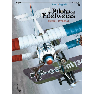 El Piloto del Edelweiss. Edición Integral