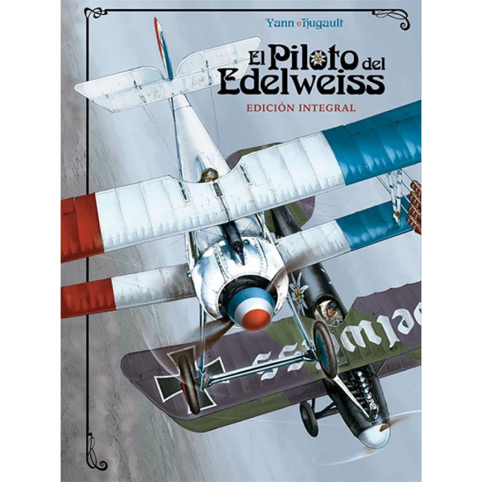 El Piloto del Edelweiss. Integral Edition Comics 9788467937114 BuckerBook €37.00 Norma Editorial