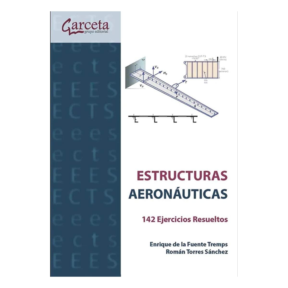 Estructuras Aeronáuticas: Ejercicios Resueltos Inicio 9788416228218 BuckerBook 19,00 € 