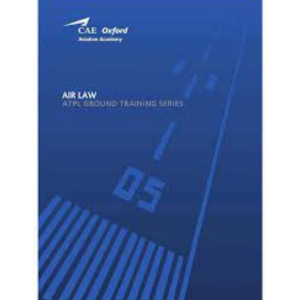 CAE Oxford EASA ATPL Volume 1: Derecho Aéreo