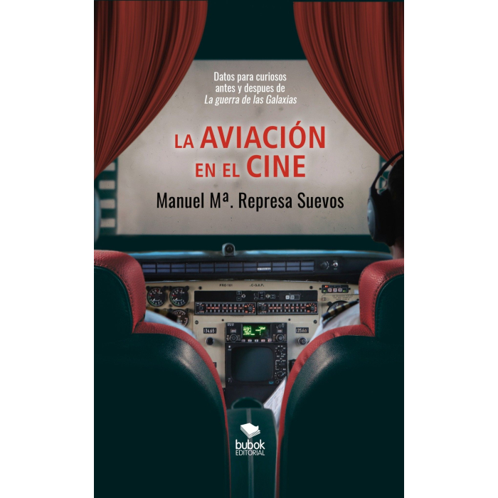 La Aviación en el Cine Historia 9788468539959 BuckerBook 18,20 € 