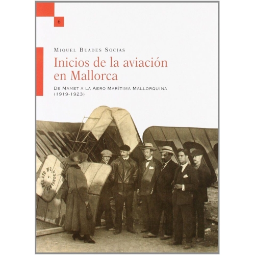 Inicios de la Aviación en Mallorca, 1919-1923