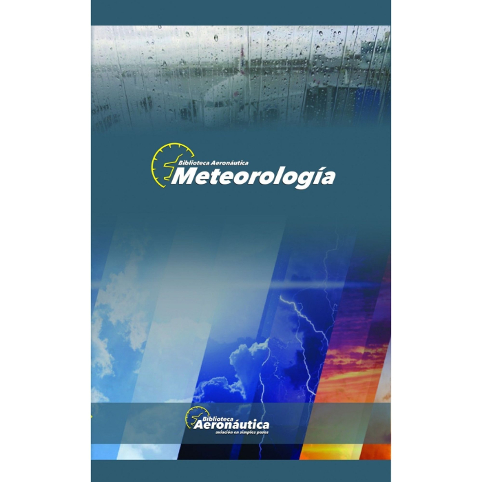 Meteorología para Pilotos Meteorology 9789874254184 BuckerBook €19.00 Biblioteca Aeronáutica