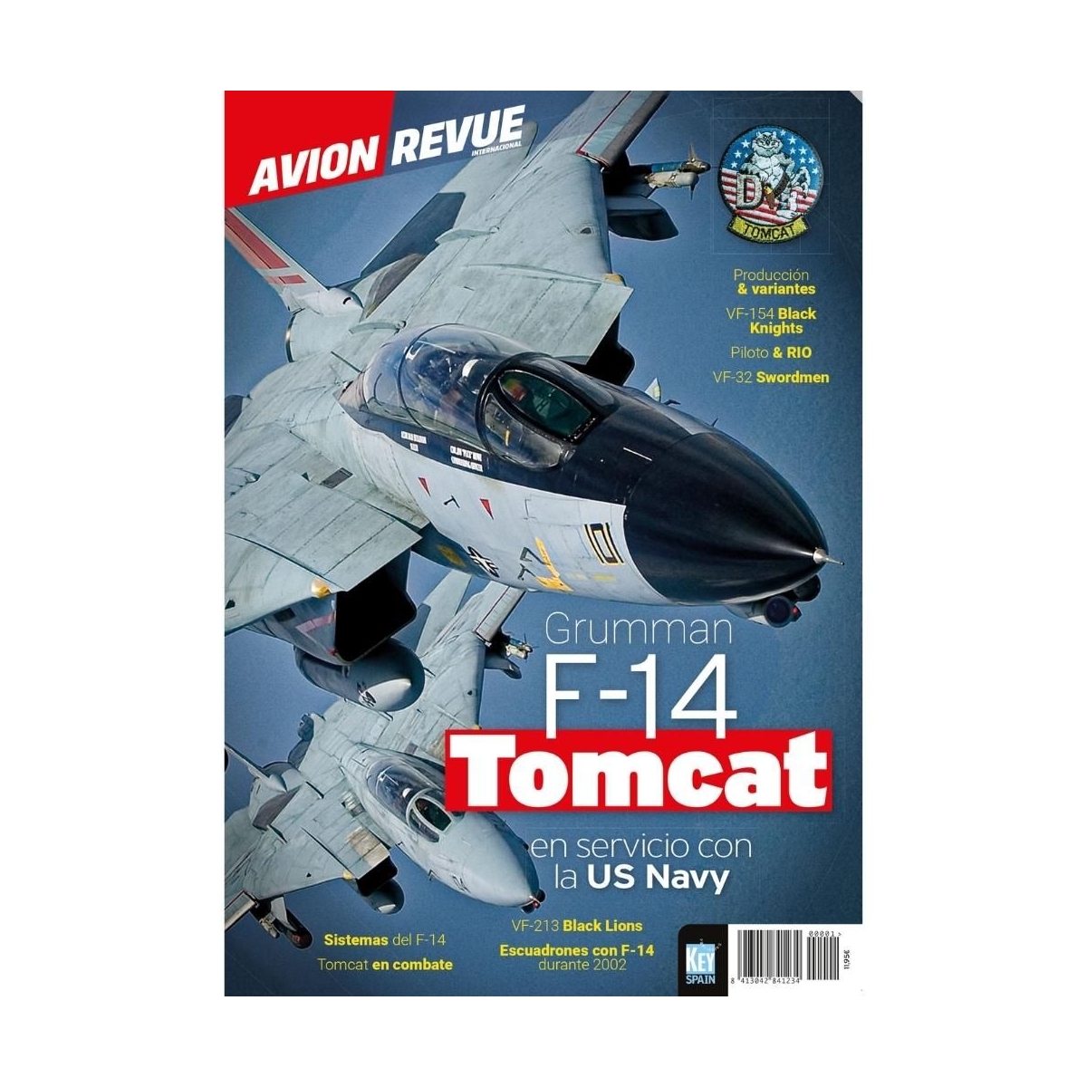 Monográfico F-14 TOMCAT Monográficos 8413042841234 BuckerBook 11,95 € AvionRevue