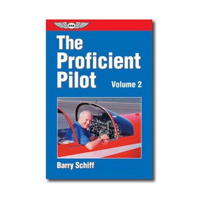 The Proficient Pilot, Volume 2 Instructores / FI 9781560272823 BuckerBook 19,95 € ASA