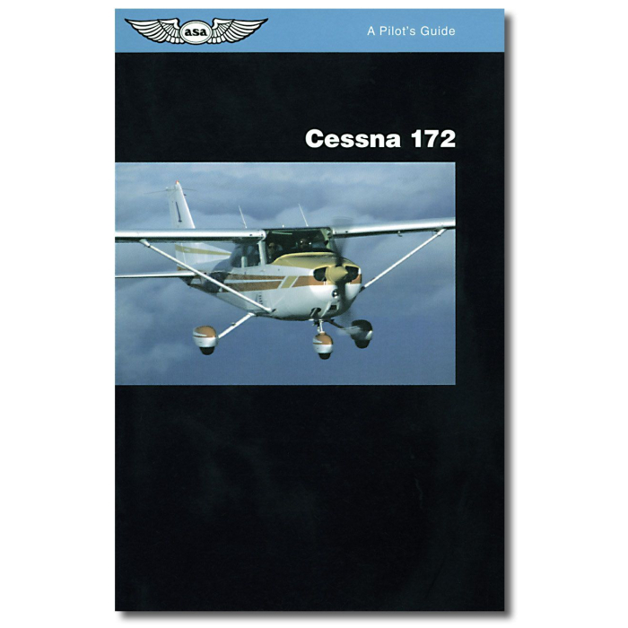 Pilot's Guide Series: Cessna 172 Aircraft Manuals 9781560272120 BuckerBook €14.95 ASA