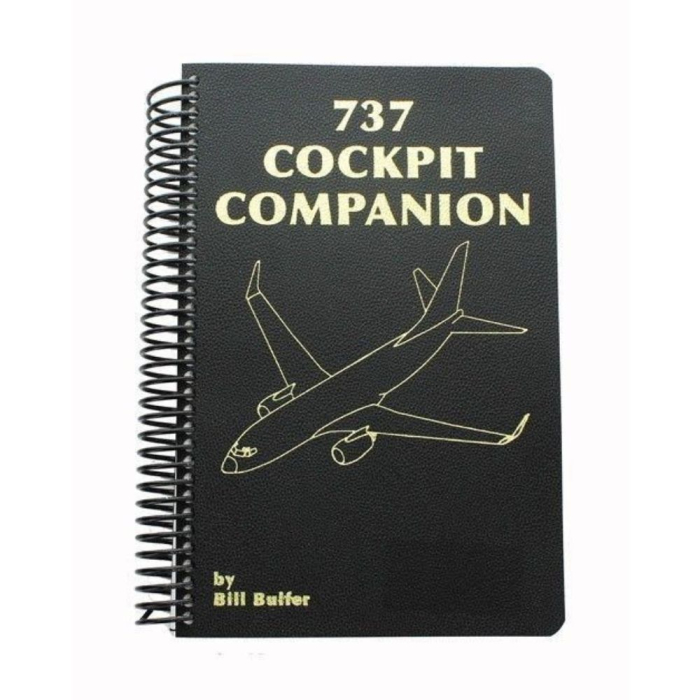 Cockpit Companion B737NG-MAX Aircraft Manuals 5098889245563 BuckerBook €79.95 Leading Edge