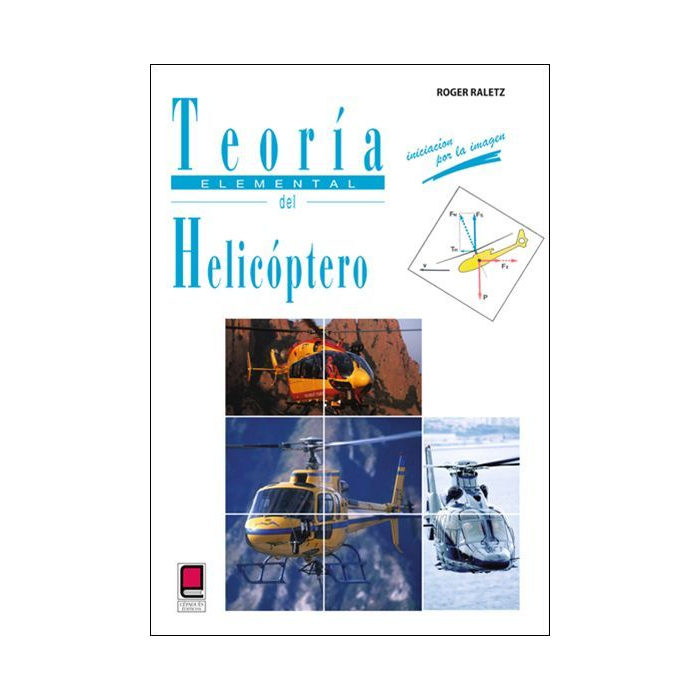 Teoria Elemental del Helicoptero Inicio 9782364935433 BuckerBook 34,00 € Cépaduès Éditions