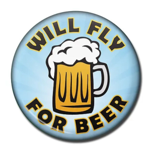 Will Fly For Beer Fridge Magnet