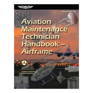 Aviation Maintenance Technician Handbook: Airframe