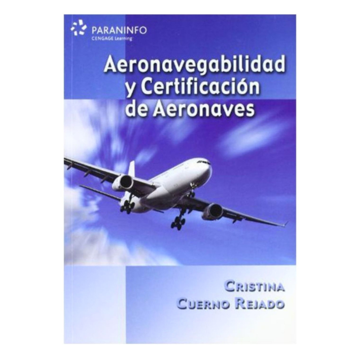 Aeronavegabilidad y Certificacion de Aeronaves Mecánico / TMA 9788428331838 BuckerBook 33,70 € Paraninfo