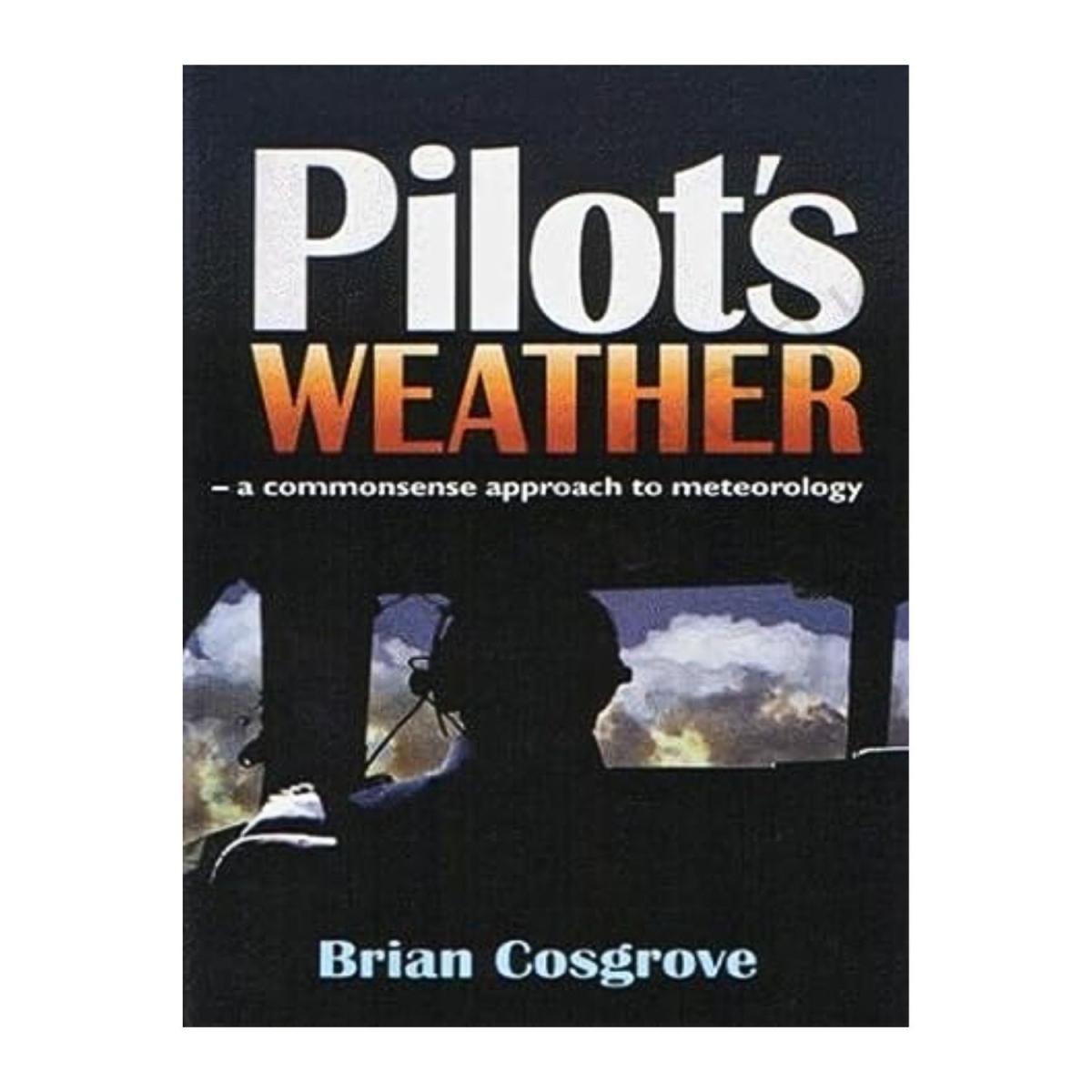 Pilot's Weather Meteorología 9781840370270 BuckerBook 30,00 € 