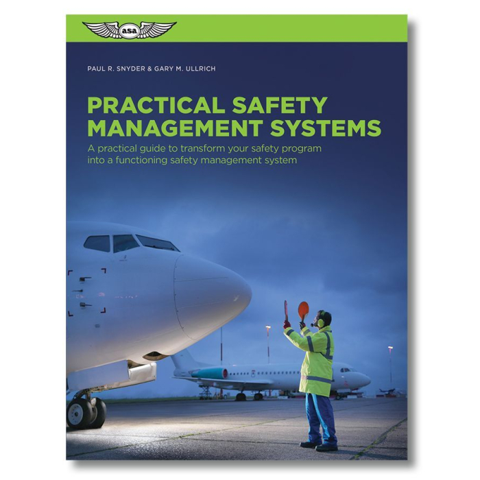 Practical Safety Management Systems Home 9781619544246 BuckerBook €39.95 ASA