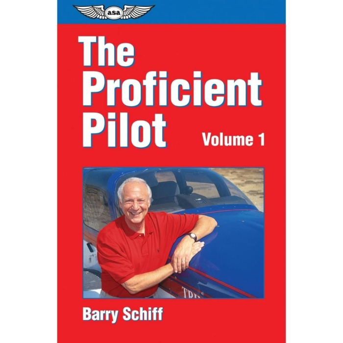 The Proficient Pilot, Volume 1 Flight Instructors 9781560272816 BuckerBook €19.95 ASA