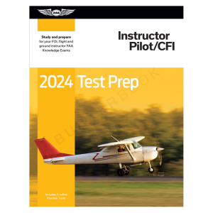 2024 Instructor Pilot/CFI Test Prep